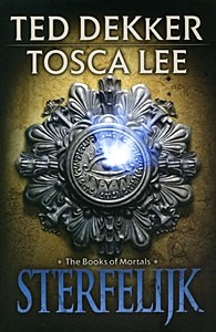 Dekker, Ted - D2 Sterfelijk (Mortals deel 2)
