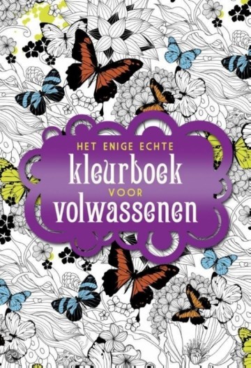 Het enige echte kleurboek voor volwassenen