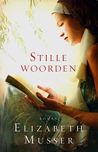 Musser, Elisabeth - Stille woorden