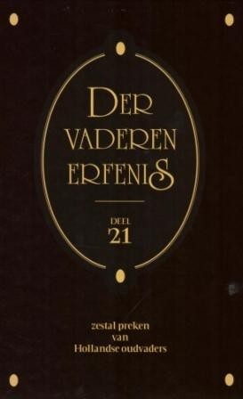 Der vaderen erfenis (deel 21) Nieuw!
