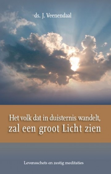 Veenendaal, ds. J. - Het volk dat in duisternis wandelt
