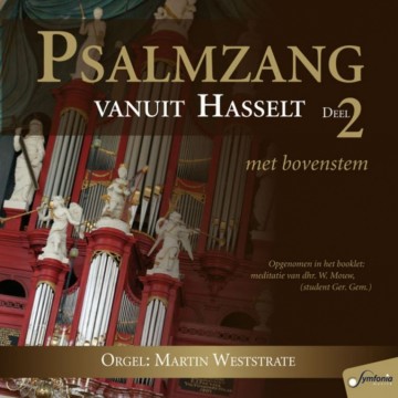 Weststrate, Martin - Psalmzang met Genemuider bovenstem vanuit Hasselt (2)