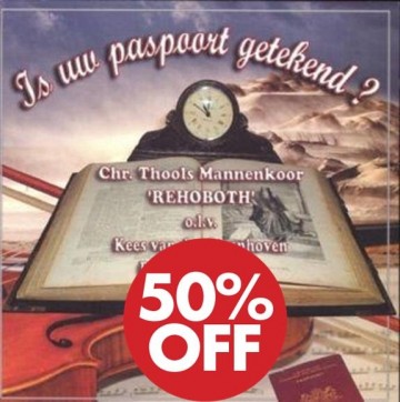 Mannenkoor Rehoboth - Is uw paspoort getekend