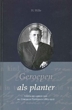 Hille, H. - Geroepen als planter