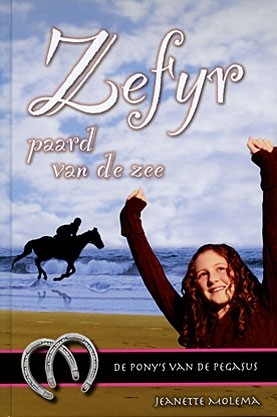 Molema,Jeanette - Zefyr, paard van de zee (Nieuw!)