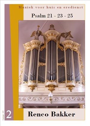 Bakker, Renco - Psalmen 21-23-25 voor de eredienst