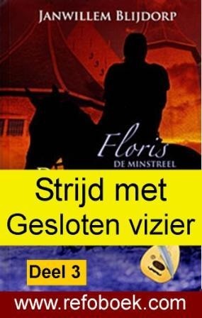 Blijdorp, Janwillem - Strijd met gesloten vizier (3)