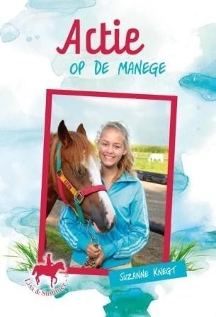 Knegt, Suzanne - Actie op de manege