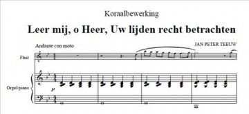 Teeuw, Jan Peter - Passie en Pasen voor fluit en orgel