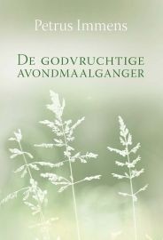 Immens,Petrus-Godvruchtige Avondmaalganger
