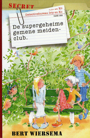 Wiersema, Bert - De supergeheime meidenclub