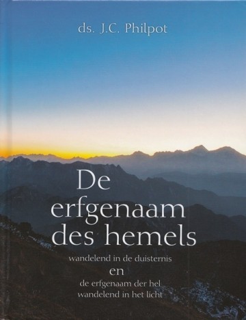 Philpot, ds. J.C. - De erfgenaam des Hemels