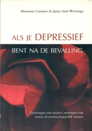 Cuisnier, Marianne - Als je depressief bent na bevalling