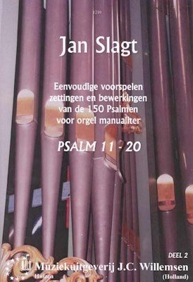 Slagt, Jan - Eenvoudige Psalm voorspelen deel 2 (Psalm 11-20)
