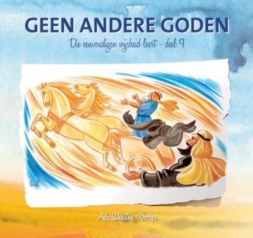 Schouten-Verrips, Ada - (9) Geen andere goden