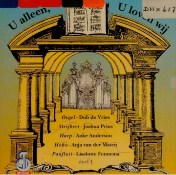 2020 12 15 134409 u alleen u loven wij deel 1  u alleen u loven wij  vol1   liselotte fennema