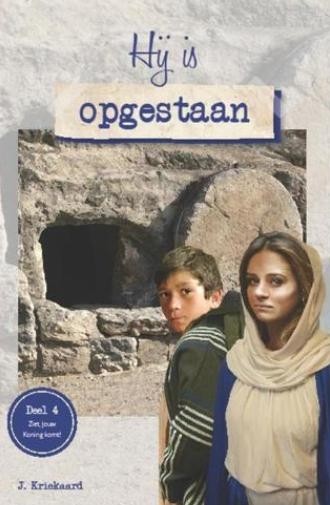 Kriekaard, J. - Hij is opgestaan! (Deel 4)