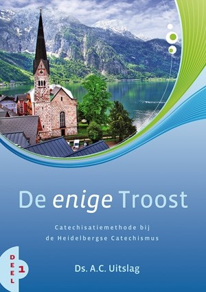 Uitslag, A.C. - De Enige troost 1