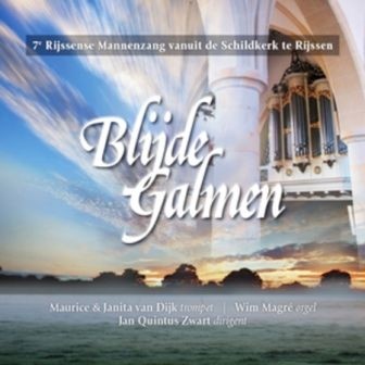 Mannenzang uit Rijssen - Blijde galmen (Nieuw!)