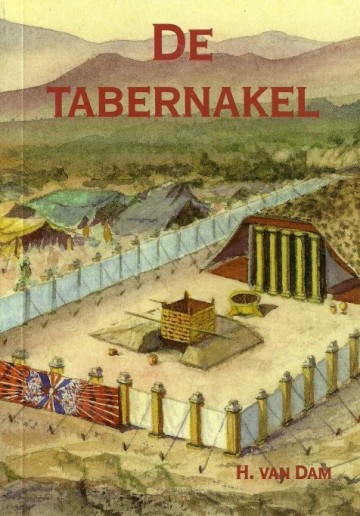 2222532388 h van dam de tabernakel uitleg over de tabernakel gbs 2222532388