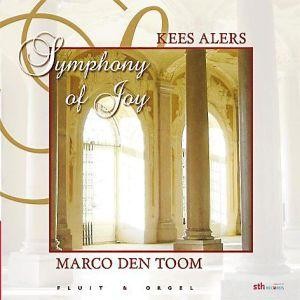 Alers, Kees & Marco den Toom - Symphonie of Joy