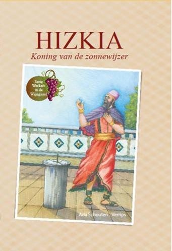 Schouten-Verrips, Ada - Hizkia, koning van de zonnewijzer