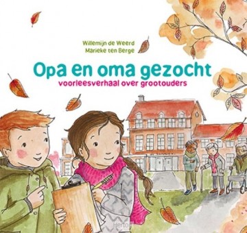 Weerd, Willemijn de - Opa en Oma gezocht