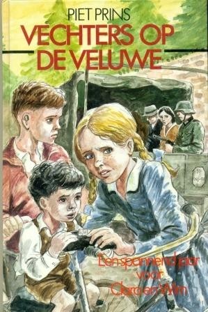 Prins, Piet - Vechters op de Veluwe (Zeer mooie staat!)
