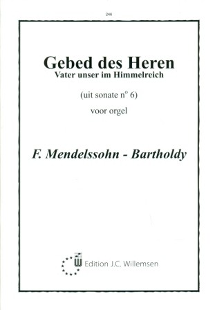 Mendelssohn-Bartholdy - Sonate 6 Gebed des Heeren (Actie)