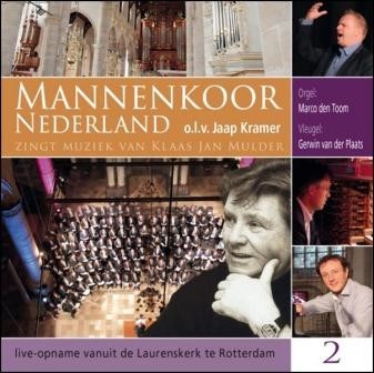 Klaas Jan Mulder - Mannenkoor Nederland (deel 2)