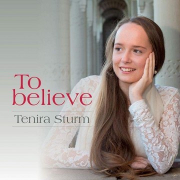 Sturm, Tenira - To believe