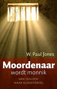 Jones, W. Paul - Moordenaar wordt monnik (Actie!)