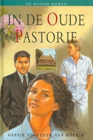 Vogelaar-van Mourik, Geesje - In de oude pastorie