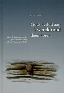 Madern, JH - Gods besluit aan 't wereldrond doen horen