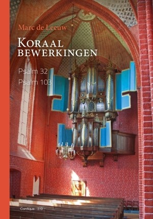 Leeuw, Marc de - Koraalbewerkingen (Nieuw)