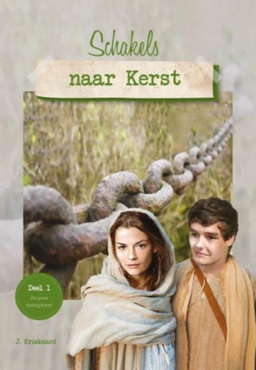 Kriekaard, Jeroen - Heilsfeiten-1 Schakels naar kerst