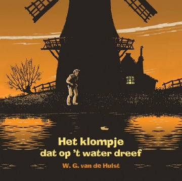 Hulst, W.G. van der - Het klompje dat op 't water dreef