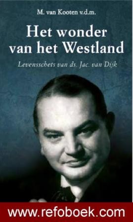 Kooten, ds. M. van - het wonder van het Westland