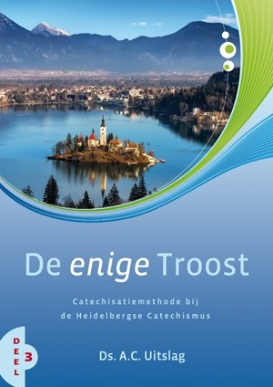 Uitslag, A.C. - De Enige troost 3