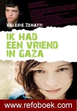 Zenatti, Valerie - Ik had een vriend in Gaza