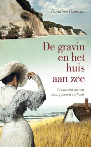 Dziewas, Dorothee - Gravin en het huis aan zee