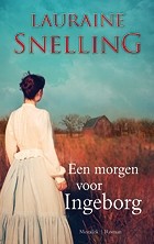 Snelling, Lauraine - Een morgen voor Ingeborg