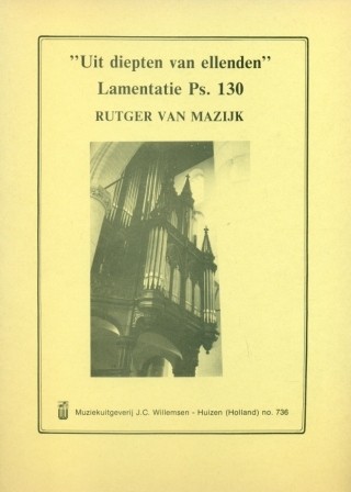 Mazijk, Rutger van - Lamentatie Psalm 130