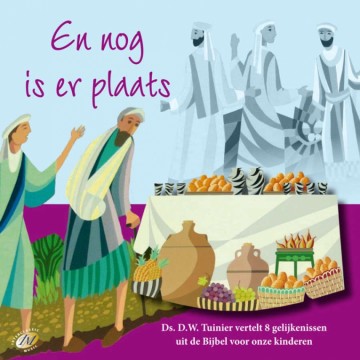 Tuinier, ds. D.W. - En nog is er plaats (vertel-cd)