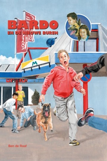 Raaf, Ben de - Bardo en de nieuwe buren