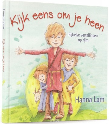 Lam, Hanna - Kijk eens om je heen