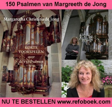 Jong, Margreeth C. de - Koraalvoorspelen over de 150 Psalmen (Noten)