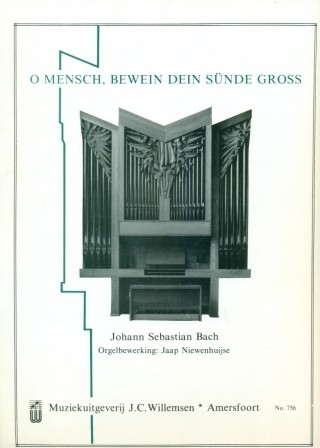 Bach, J.S. - O Mensch bewein dein Sunde gross