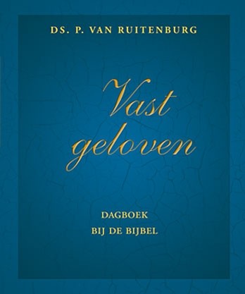 Ruitenburg, ds. P. van - Vast geloven