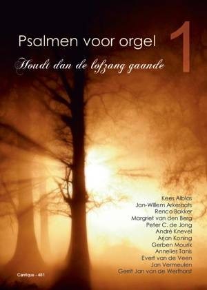 Knevel, Andre ea - Houdt dan de lofzang gaande (deel 1)